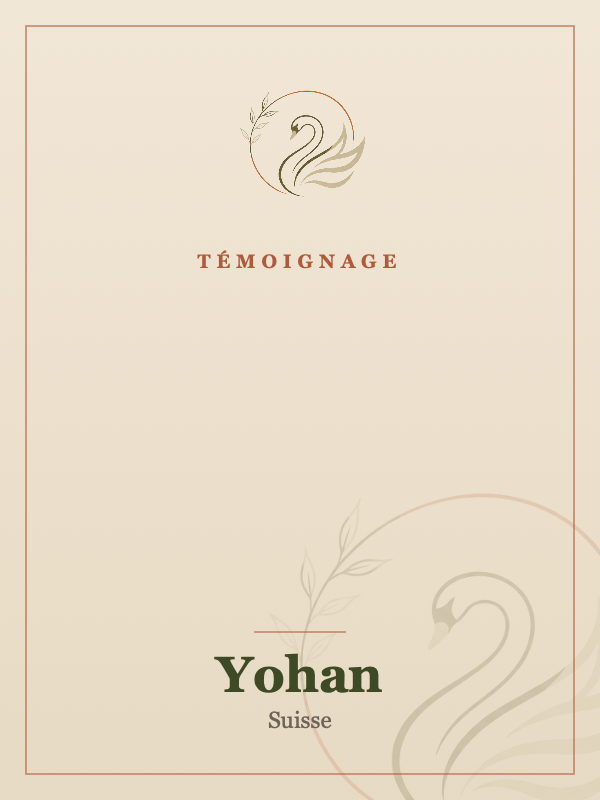 Témoignage de Yohan